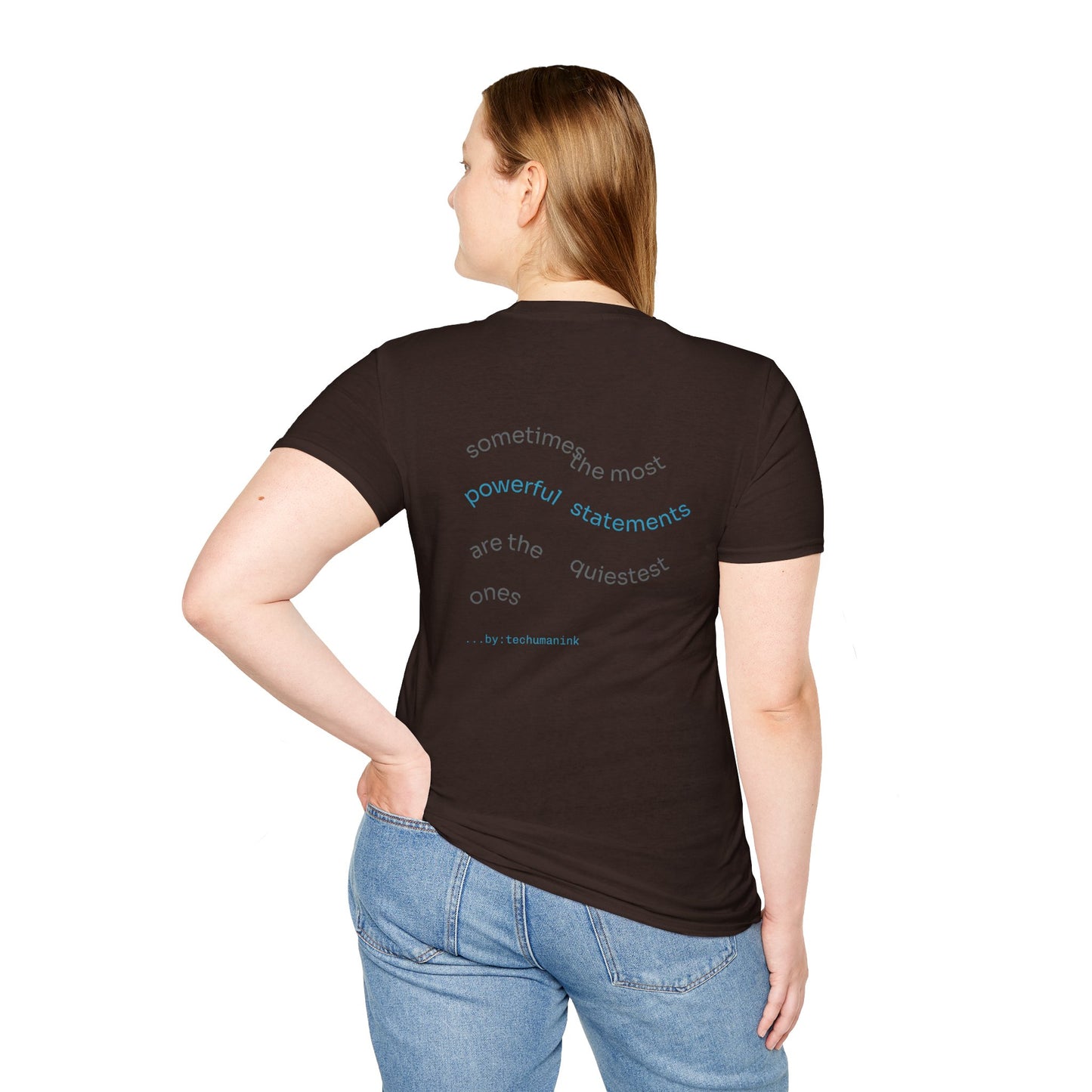 Unisex Graphic T-Shirt, Empowering Quote Tee, Unique Art Shirt, Gender-Neutral Fashion, Statement Piece for Any Occasion