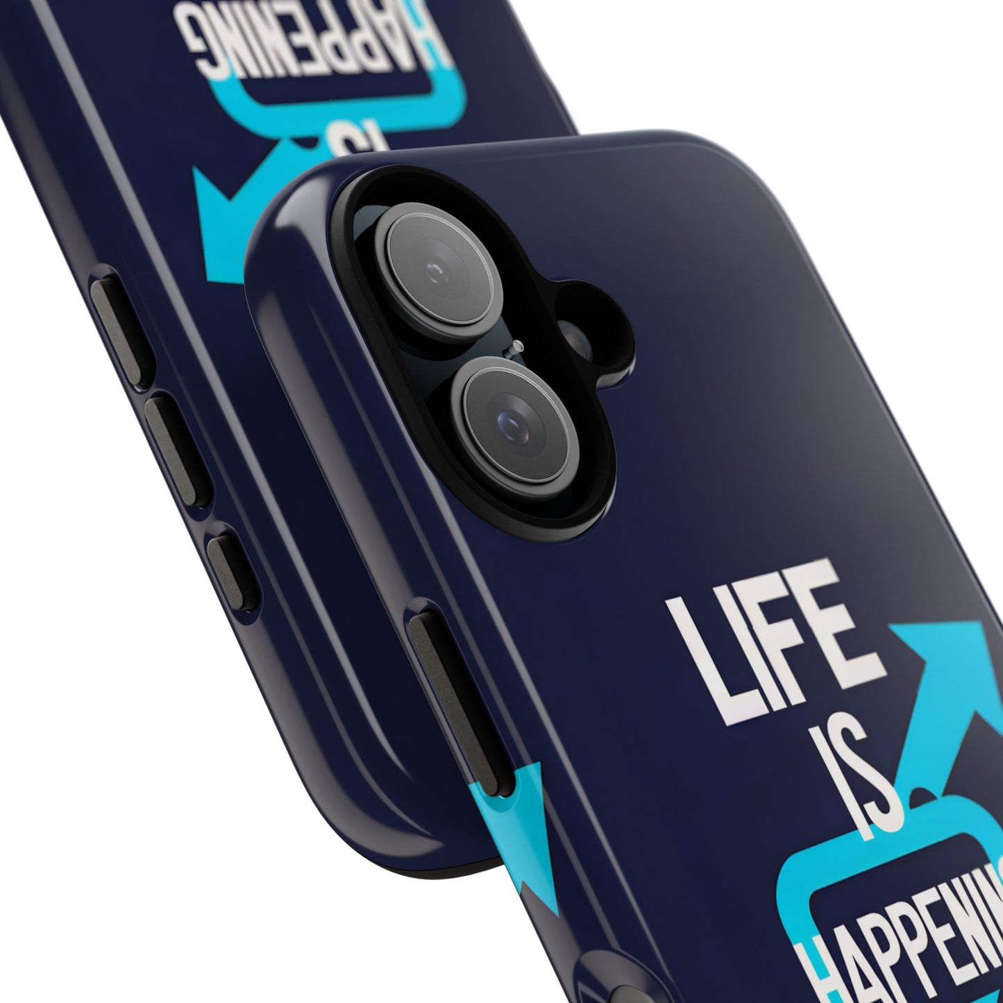 Life is Happening Phone Case, Tough iPhone Case, Motivational Phone Cover, Unique Gift for Friend, Trendy Phone Accessories