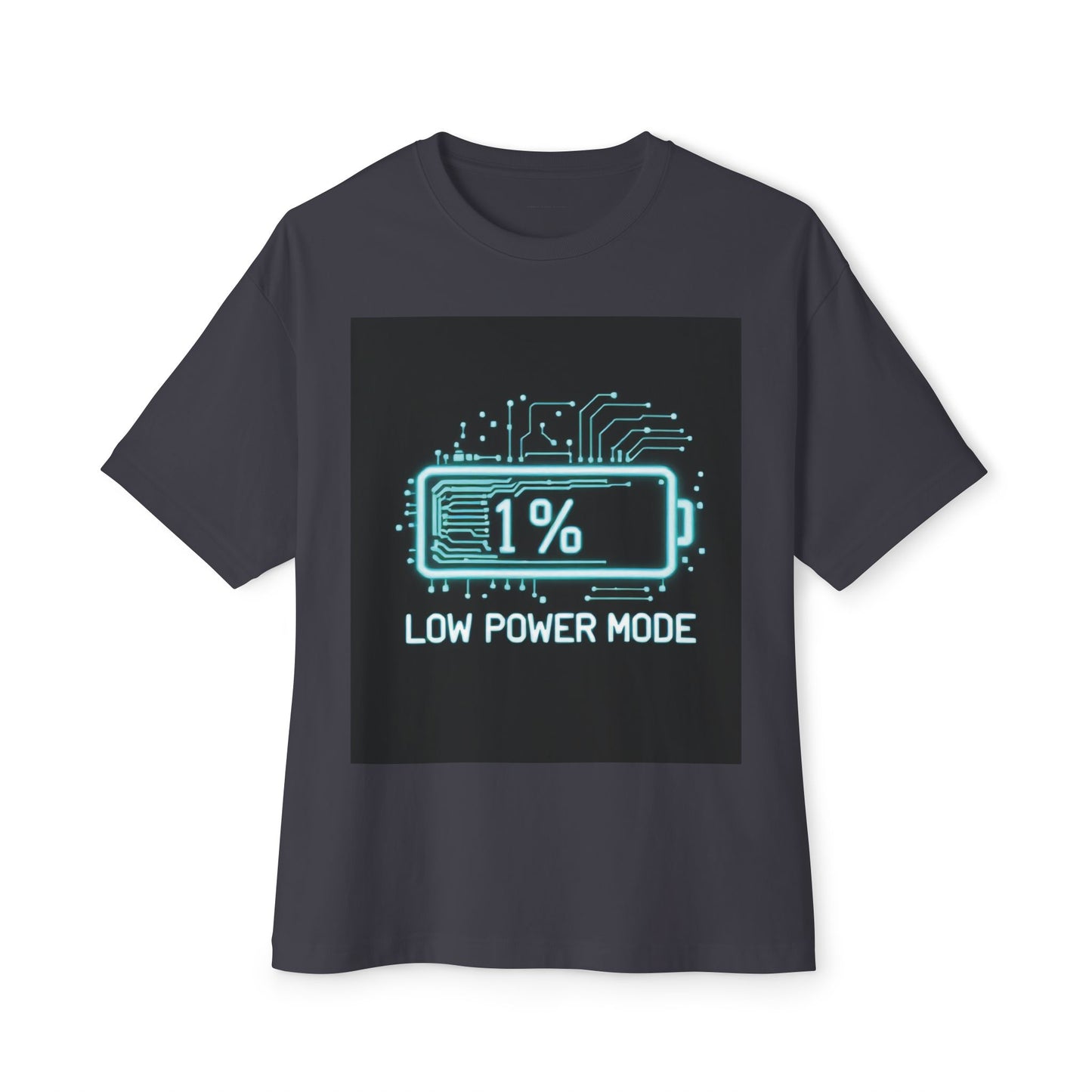 Copy of Unisex Oversized Graphic Tee, Low Power Mode Shirt, Tech Lover Gift, Funny Tee, Casual Wear, Unique Mom's Day Present