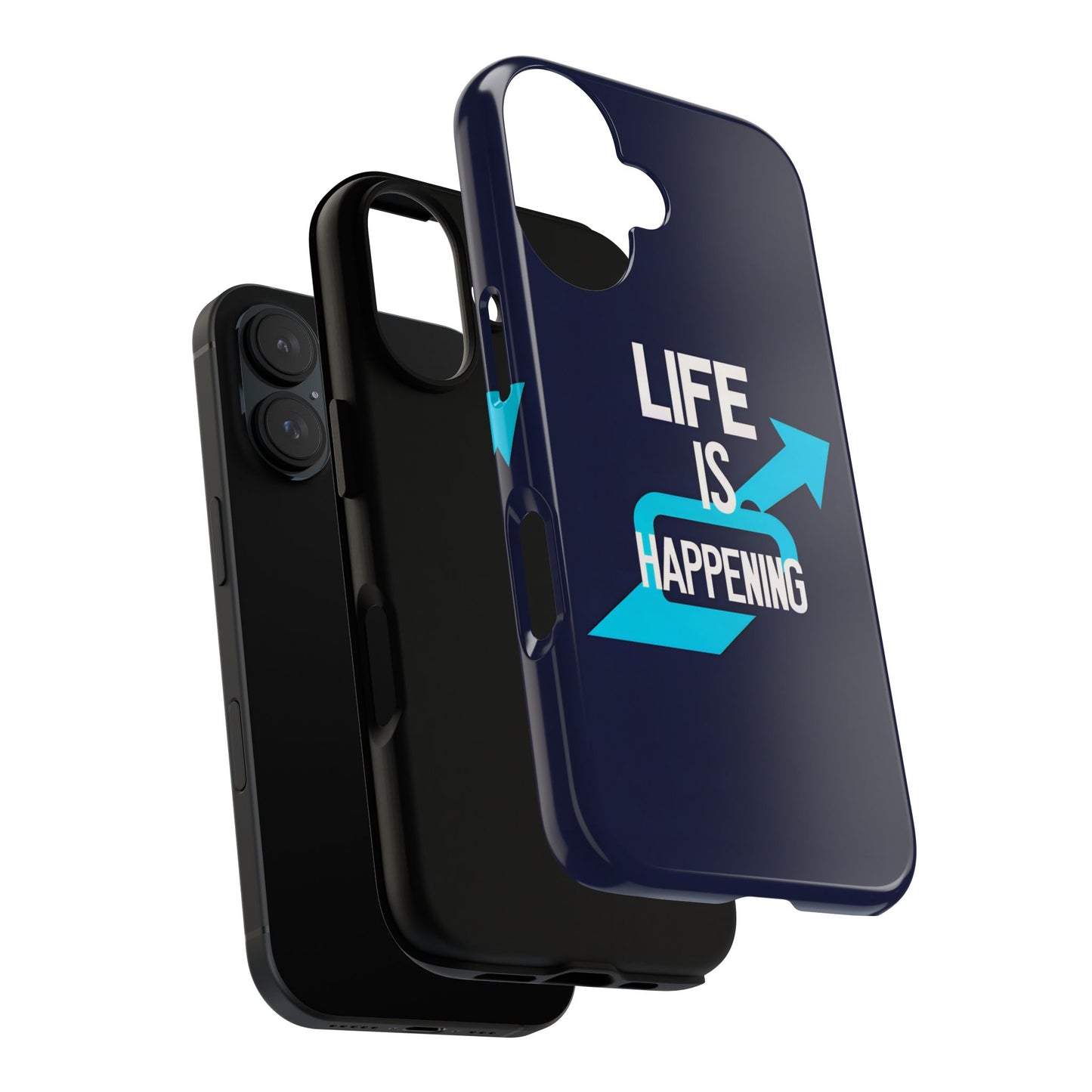 Life is Happening Phone Case, Tough iPhone Case, Motivational Phone Cover, Unique Gift for Friend, Trendy Phone Accessories