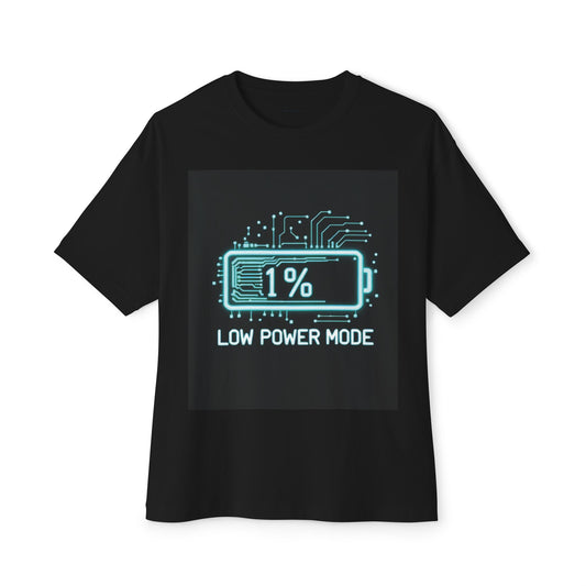 Copy of Unisex Oversized Graphic Tee, Low Power Mode Shirt, Tech Lover Gift, Funny Tee, Casual Wear, Unique Mom's Day Present